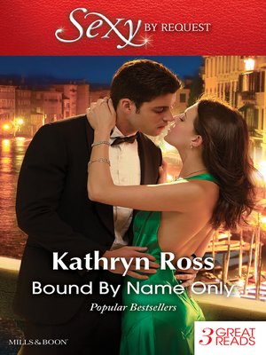 cover image of Bound by Name Only/Kept by Her Greek Boss/The Mediterranean's Wife by Contract/Italian Marriage